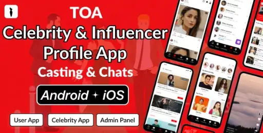 TOA - Premier Celebrity Profile & Casting Hub | Flutter App, Android, iOS & Laravel Admin Panel